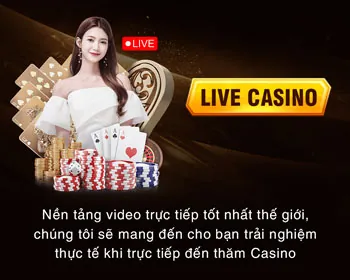 Trải nghiệm trực tiếp chất lượng cao